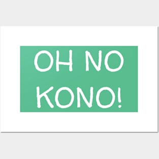 OH NO KONO! Fan Sign Posters and Art